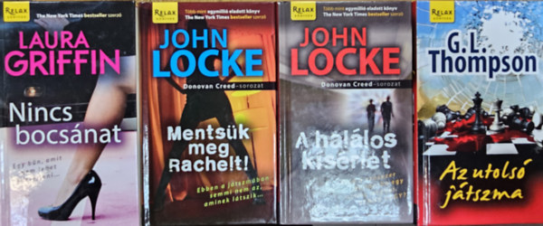 G. L. Thompson, Laura Griffin John Locke - 4 db krimi : A halálos kísérlet + Mentsük meg Rachelt! + Az utolsó játszma + Nincs bocsánat