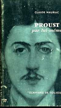 Claude Mauriac - Proust par lui-mme