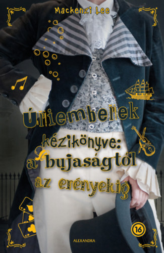Mackenzie Lee - riemberek kziknyve