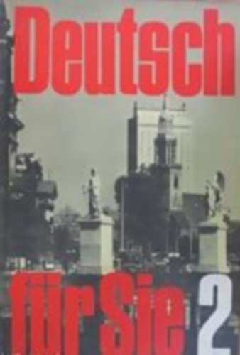 Ursula F�rster - Deutsch f�r Sie 2. I-II.