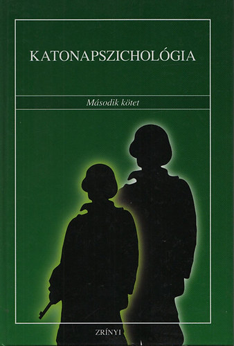 Zelimir Pavlina - Zoran Komar (Szerk.) - Katonapszichológia II.