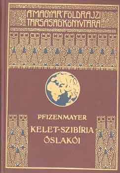 Pfizenmayer - Kelet Szibíria őslakói