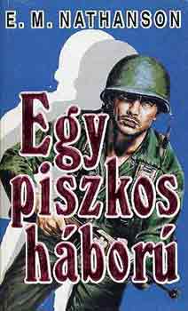 E.M. Nathason - Egy piszkos h�bor�