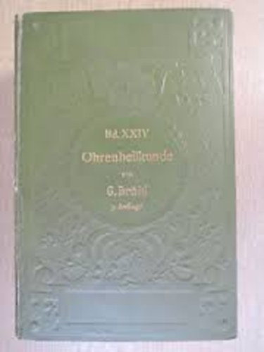 G. Br�hl - Ohrenheilkunde von G. Br�hl