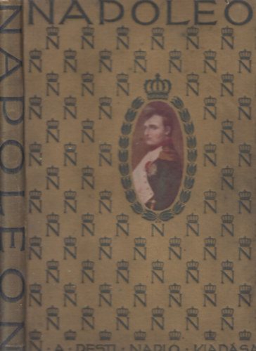 Napoleon album (A Pesti Napl elfizetinek)