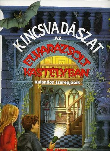 Dan Abnett - Kincsvadszat az elvarzsolt kastlyban - Kincsvadszat az elveszett vrosban (Kalandos szerepjtk)