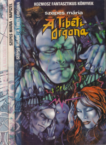 Szepes Mária - 3 db. Kozmosz fantasztikus könyvek (A Tibeti orgona + Napszél + A változatlanság hullámhossza)