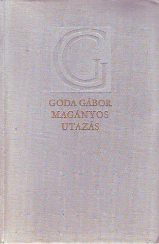 Goda G�bor - Mag�nyos utaz�s