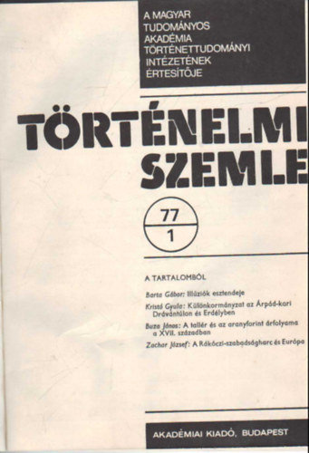 Ferenc Glatz - Trtnelmi szemle 1977 ( Teljes vfolyam 1-4 szm, egybektve )