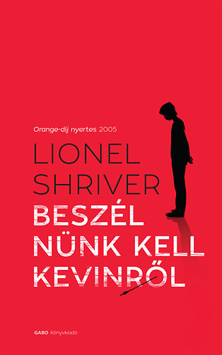 lionel shriver - Besz�ln�nk kell Kevinr�l