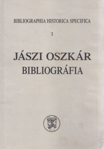 Gyurgyk Jnos-Litvn Gyrgy - Jszi Oszkr bibliogrfia