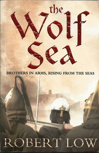 Robert Low - The Wolf Sea