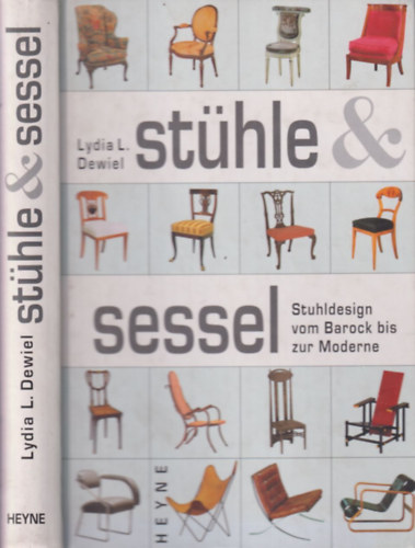 St�hle & Sessel: Stuhldesign vom Barock bis zur Moderne