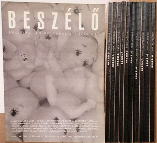 Kiss Ilona  (f�szerk.) - Besz�l� - Politikai �s kultur�lis foly�irat 1999. janu�r - december (teljes �vfolyam)