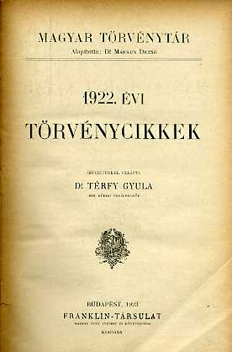 Dr. Trfy Gyula - 1922. vi trvnyczikkek (magyar trvnytr)