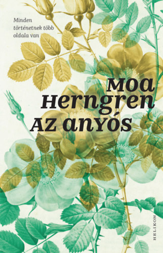 Moa Herngren - Az any�s