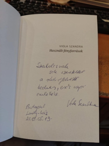 Viola Szandra - Hasznlt fnyforrsok