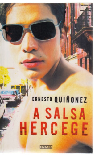 Ernesto Quinonez - A salsa hercege