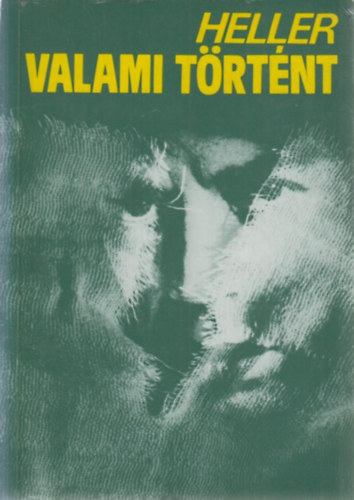 Joseph Heller - Valami trtnt