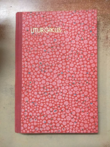 Trmezei Ferenc - Liturgikus gyermekszentbeszdek