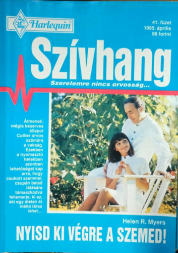 Helen R. Myers - Sz�vhang 41. k�tet - Nyisd ki v�gre a szemed!