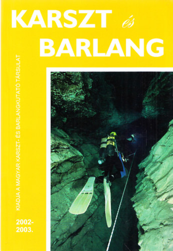 Karszt és barlang 2002-2003.