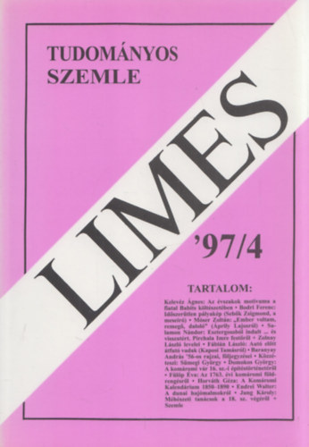 Vir�g Jen�  (f�szerkeszt�) - Limes (Kom�rom-Esztergom Megyei Tudom�nyos Szemle 1997/4)