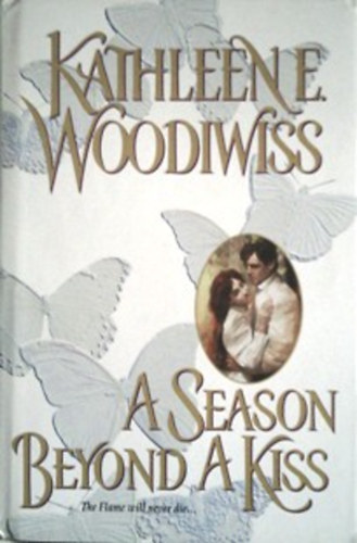Woodwiss E. Kathleen - A Season Beyond A Kiss