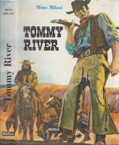 Mario Uggeri Mino Milani (illusztrátor) - Tommy River (olasz nyelvű)