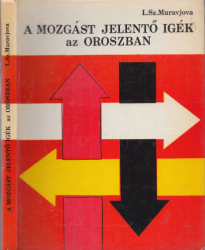 L.Sz. Muravjova - A mozg�st jelent� ig�k az oroszban