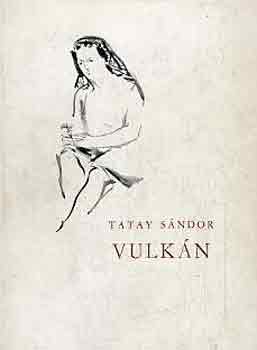 Tatay Sndor - Vulkn