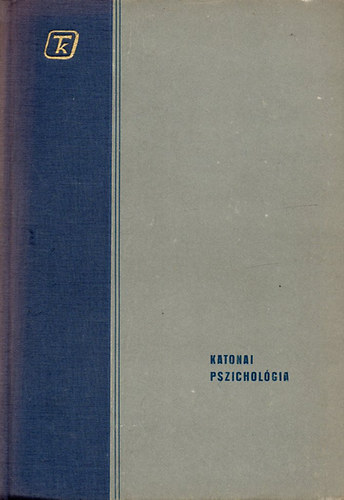 T.G. Jegorov - Katonai pszichol�gia