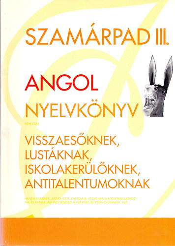 Martoni Tam�s - Szam�rpad III. Angol nyelvk�nyv