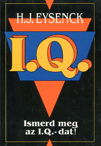 H.J.Eysenck - Ismerd meg az IQ-dat!
