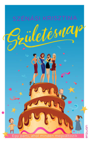 Szénási Krisztina - Születésnap