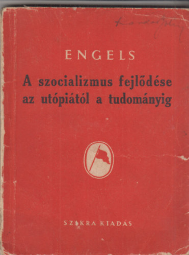 Engels - A szocializmus fejldse az utpitl a tudomnyig
