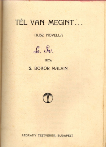 S. Bokor Marvin - Tél Van Megint...