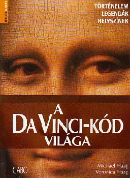Veronica Haag, Michael Haag - A Da Vinci-kód világa