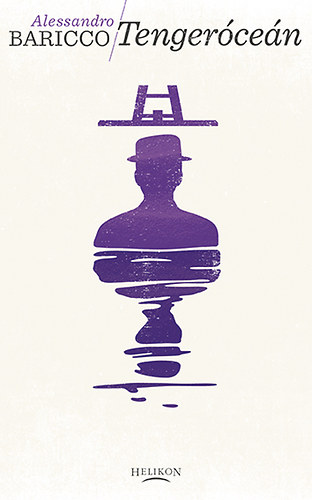 Alessandro Baricco - Tenger�ce�n
