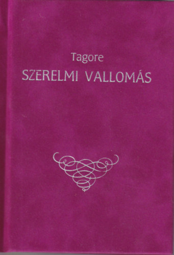 Tagore - Szerelmi valloms