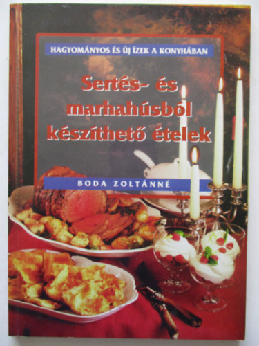 Boda Zolt�nn� - Sert�s �s marhah�sb�l k�sz�thet� �telek