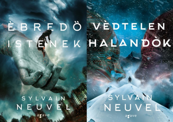 Sylvain Neuvel - Themisz-akták 2-3.: Ébredő istenek (Themisz-akták 2. rész) + Védtelen halandók (Themisz-akták 3. rész)