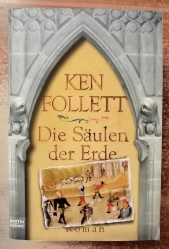 Ken Follett - Die Sulen der Erde