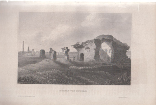 Ruinen von Bulgar (Bulgria romjai, Balkn-flsziget, Eurpa) (16x23,5 cm mret eredeti aclmetszet, 1856-bl)