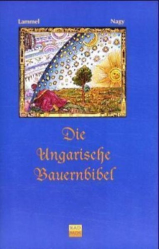 Die Ungarische Bauernbibel