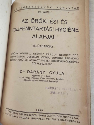Darányi Gyula - Öröklési és fajfenntartási hygiéne - Közegészségügyi könyvtár