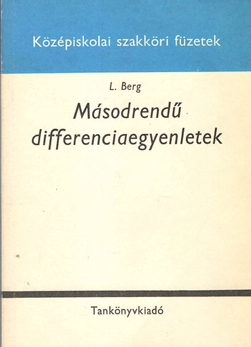 L. Berg - Msodrend differenciaegyenletek