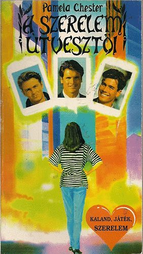 Pamela Chester - A szerelem útvesztői (kaland, játék, szerelem)