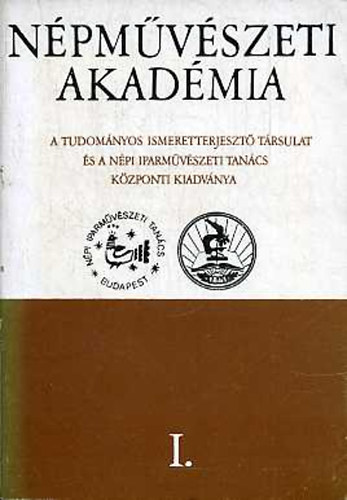 Varga Marianna - Npmvszeti Akadmia I. - Nprajzi eladsok