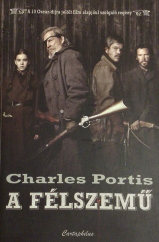 Charles Portis - A flszem